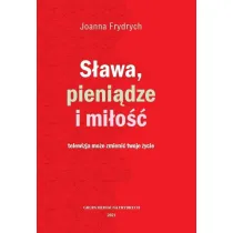 S�awa, pieni�dze i mi�o��