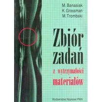 Zbi�r zada� z wytrzyma�o�ci materia��w