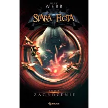 Zagro�enie. Stara Flota. Tom 8