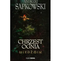 Chrzest ognia. Wied�min. Tom 5