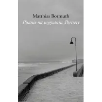 Pisanie na wygnaniu. Portrety