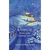 Dzieci�, kt�re szuka Twojego serca
