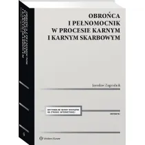 Obro�ca i pe�nomocnik w procesie karnym i karnym..