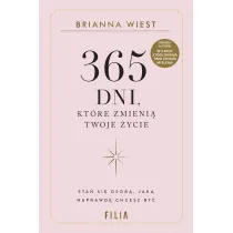 365 dni, kt�re zmieni� Twoje �ycie
