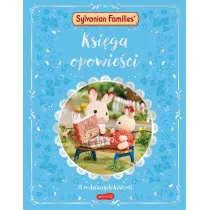 Sylvanian Families. Ksi�ga opowie�ci. 15 rodzinnych historii