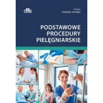 Podstawowe procedury piel�gniarskie