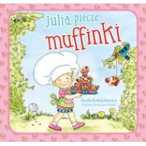 Julia piecze muffinki