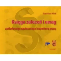 Ksi�ga zalece� i uwag zak�adowego spo�ecznego inspektora pracy