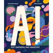AI. Czy zastapi� nas maszyny