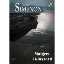 Maigret i kloszard. Komisarz Maigret. Tom 60