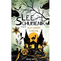 Lee Schubienik. Tom 2