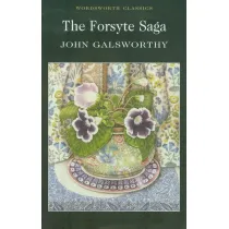 The Forsyte Saga. Wordsworth Classics wer. angielska