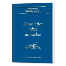 S�owa Ojca tak�e do Ciebie