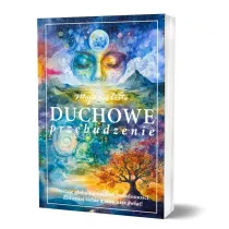 Moje osobiste duchowe przebudzenie