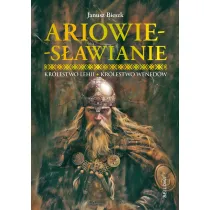 Ariowie-S�awianie. Kr�lestwo Lehii. Kr�lestwo Wened�w