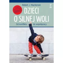 Dzieci o silnej woli