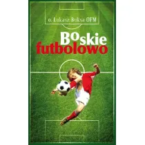 Boskie Futbolowo