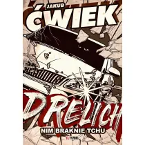 Drelich. Nim braknie tchu