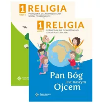 Pakiet: Religia 1. Pan Bg jest naszym Ojcem. Podrcznik z wiczeniami dla klasy pierwszej szkoy podstawowej. Cz 1-2