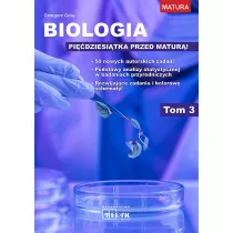 Biologia. Pidziesitka przed matur. Tom 3