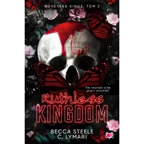 Ruthless Kingdom. Boneyard Kings. Tom 3