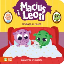 Maciu i Leon zostaj u babci