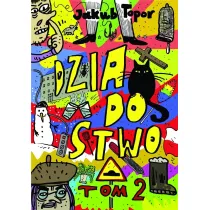 Dziadostwo. Tom 2