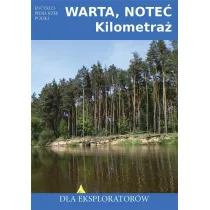 Warta, Note� Kilometra� Dla Eksplorator�w