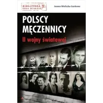 Polscy m�czennicy II wojny �wiatowej
