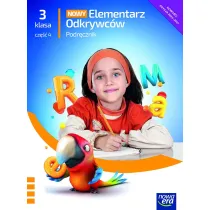 Nowy elementarz odkrywc�w NEON. Klasa 3. Cz�� 4. Podr�cznik zintegrowany