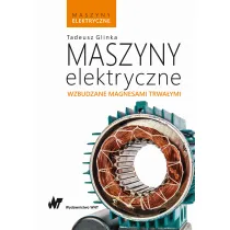 Maszyny elektryczne. Wzbudzane magnesami trwa�ymi