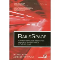 RailsSpace. Tworzenie spo�eczn. serwis�w int.