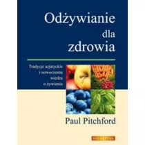 Odywianie dla zdrowia