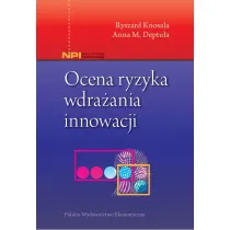 Ocena ryzyka wdra�ania innowacji