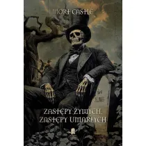 Zast�py �ywych, zast�py umar�ych
