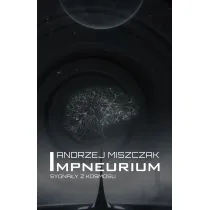 Impneurium. Sygna�y z kosmosu