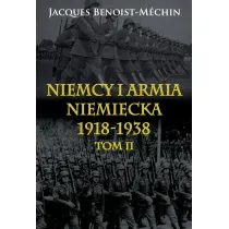 Niemcy i armia niemiecka 1918-1938 T.2