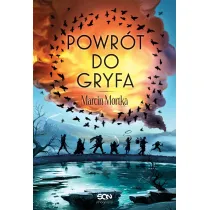 Powr�t do Gryfa. Nie ma tego Z�ego. Tom 4