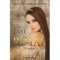 Przysiga ze zota. Royal. Tom 5