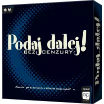 Podaj Dalej! Bez cenzury Rebel