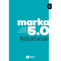 MARKA 5.0. Cz�owiek i technologie: jak tworz� nowe warto�ci?