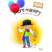 Dobre maniery. Poradnik dla dzieci