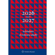 Kalendarz Szkolny Kalendarz Dyrektora Szko�y 2026/2027