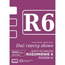 Da� rzeczy s�owo. Rozumienie 6. Poziom 3