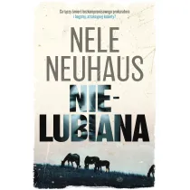 Nielubiana. Seria Bodenstein i Kirchhoff. Tom 1
