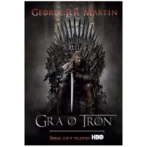 Gra o tron.Pie�� Lodu i Ognia. Tom 1 Wydanie filmowe