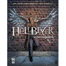 DC Black Label Hellblazer: Wzlot i upadek