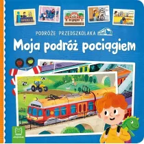 Podre przedszkolaka. Moja podr pocigiem