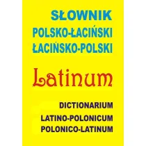 S�ownik polsko-�aci�ski �aci�sko-polski
