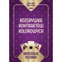 Bryd�owe techniki. Rozgrywka kontrakt�w kolorowych